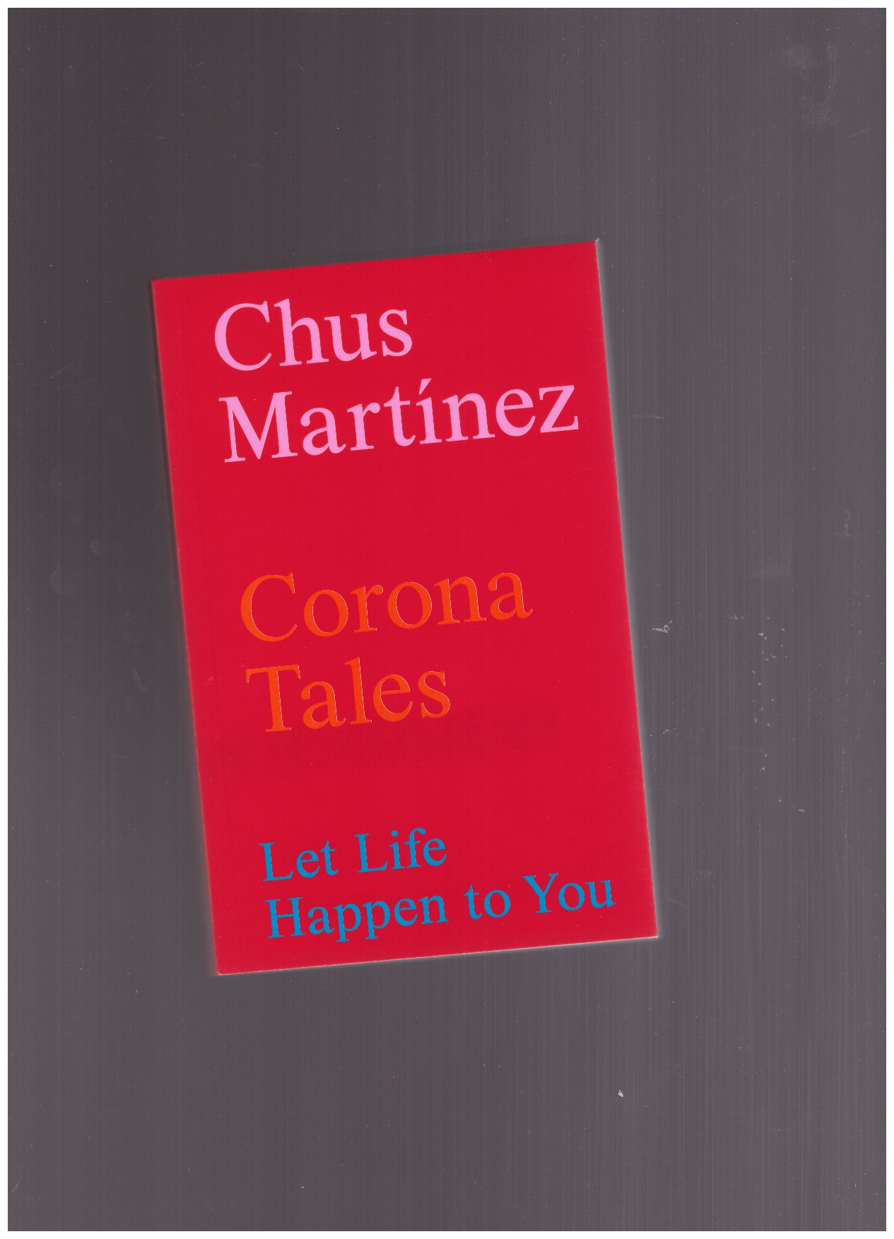 MARTINEZ, Chus - Corona Tales